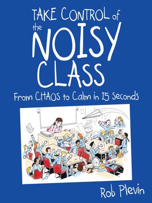 cover image of Take Control of the Noisy Class